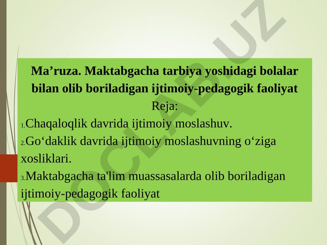 Maktabgacha tarbiya yoshidagi bolalar bilan olib boriladigan ijtimoiy-pedagogik faoliyat