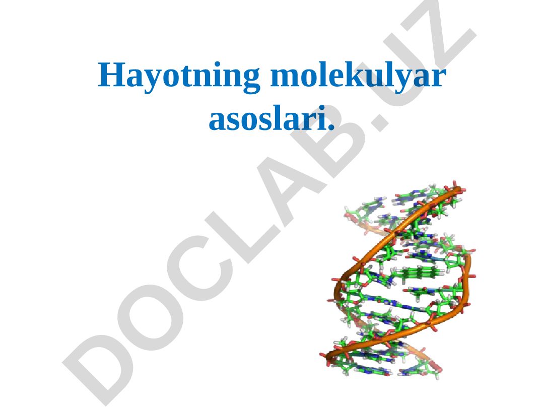 Hayotning molekulyar asoslari
