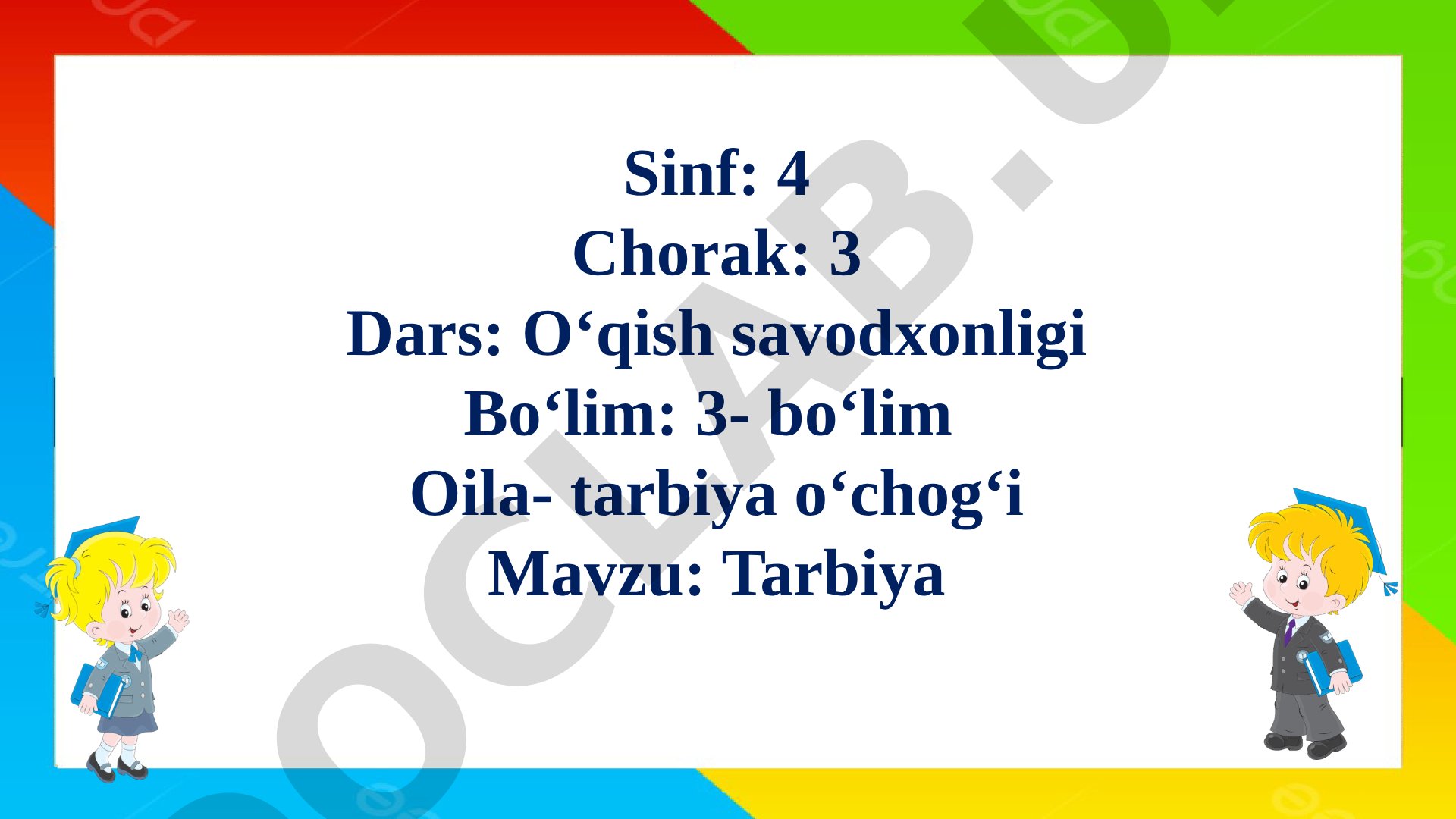 O'qish savodxonligi dars taqdimoti