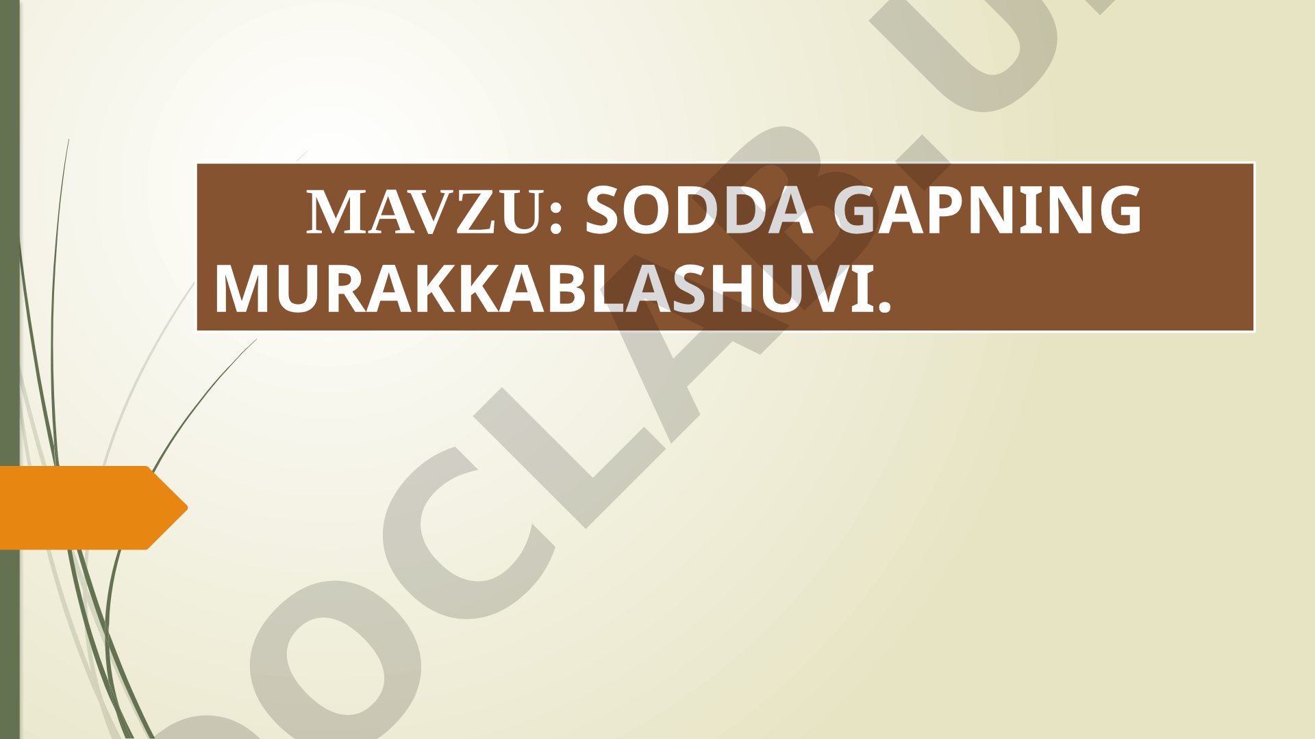 Sodda gapning murakkablashuvi taqdimoti