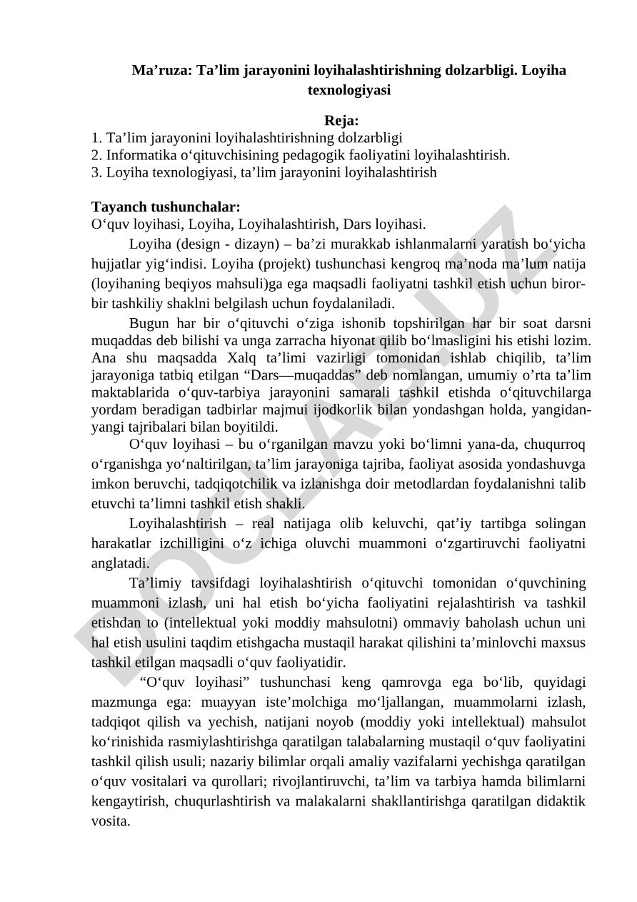 Ta'lim jarayonini loyihalashtirishning dolzarbligi va loyiha texnologiyasi