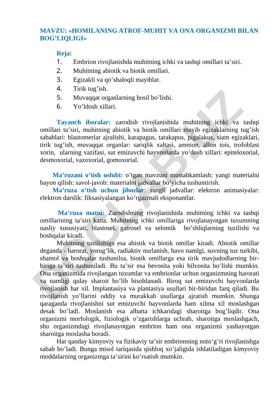 Homilaning atrof-muhit va ona organizmi bilan bog’liqligi