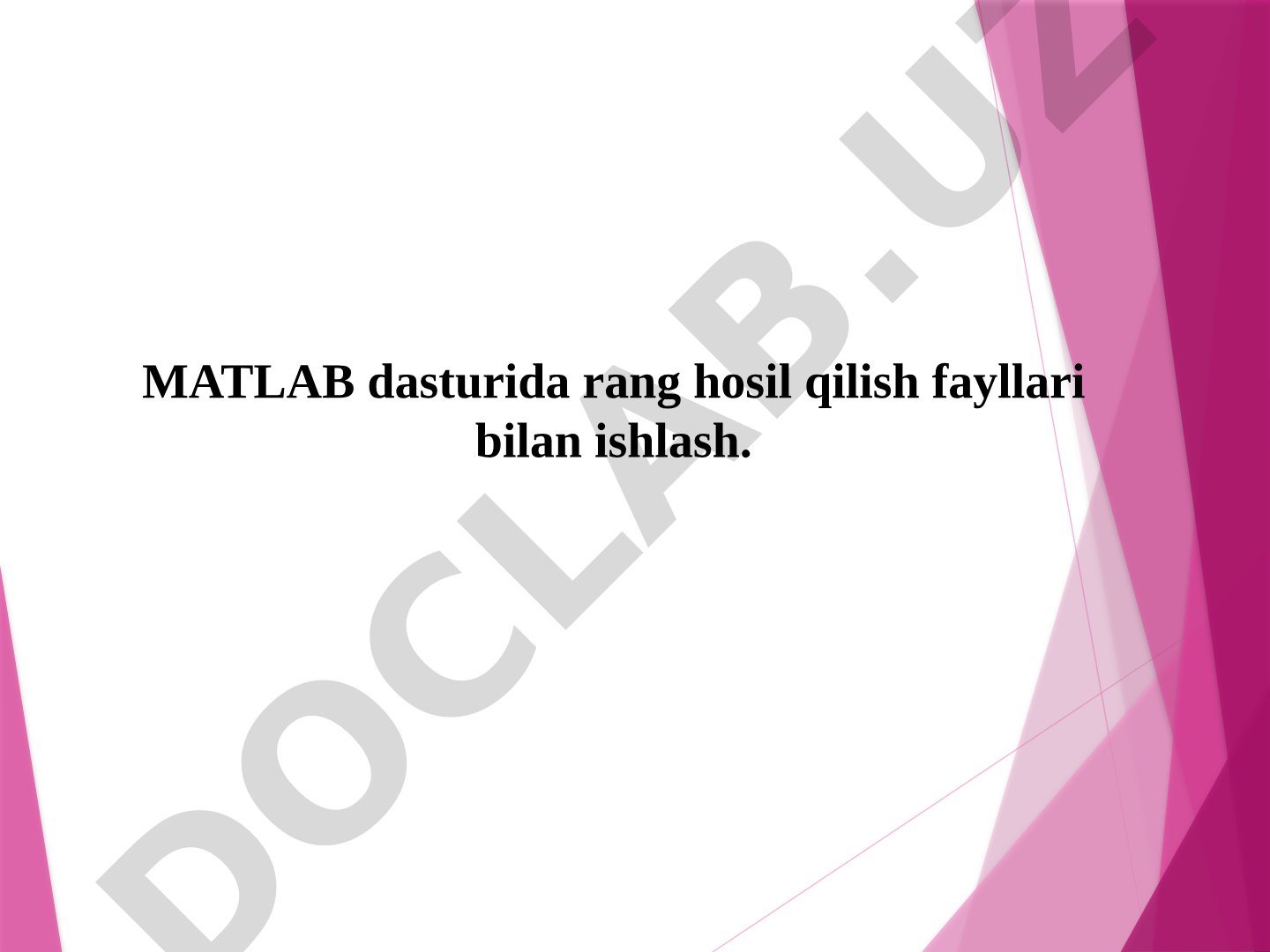 MATLAB tasvirlar bilan ishlash taqdimoti