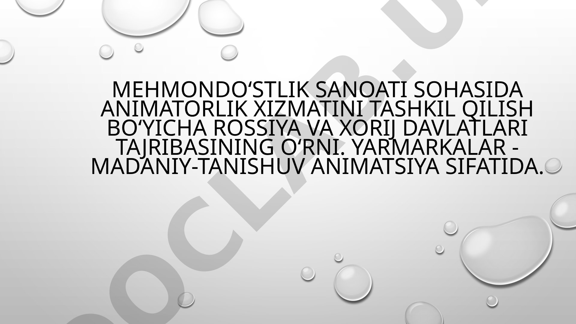 Animatorlik xizmati taqdimoti