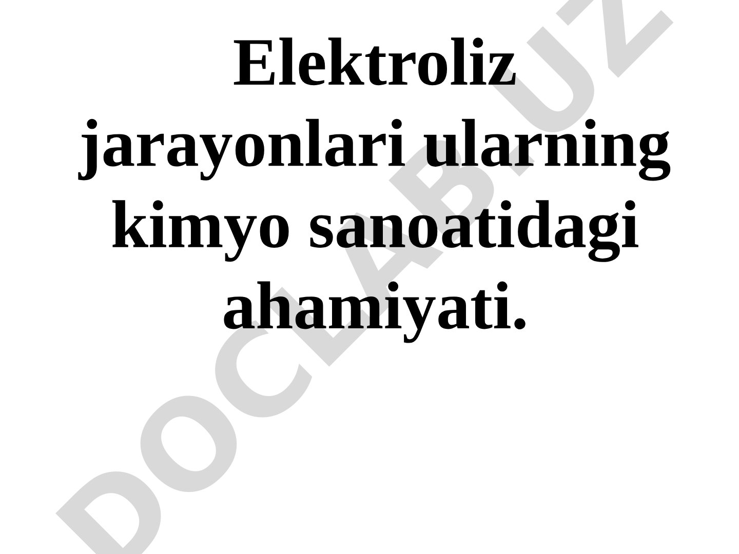 Elektroliz jarayonlari taqdimoti