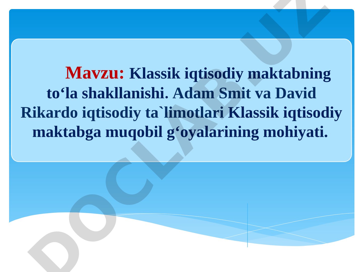 Klassik iqtisodiy maktab taqdimoti