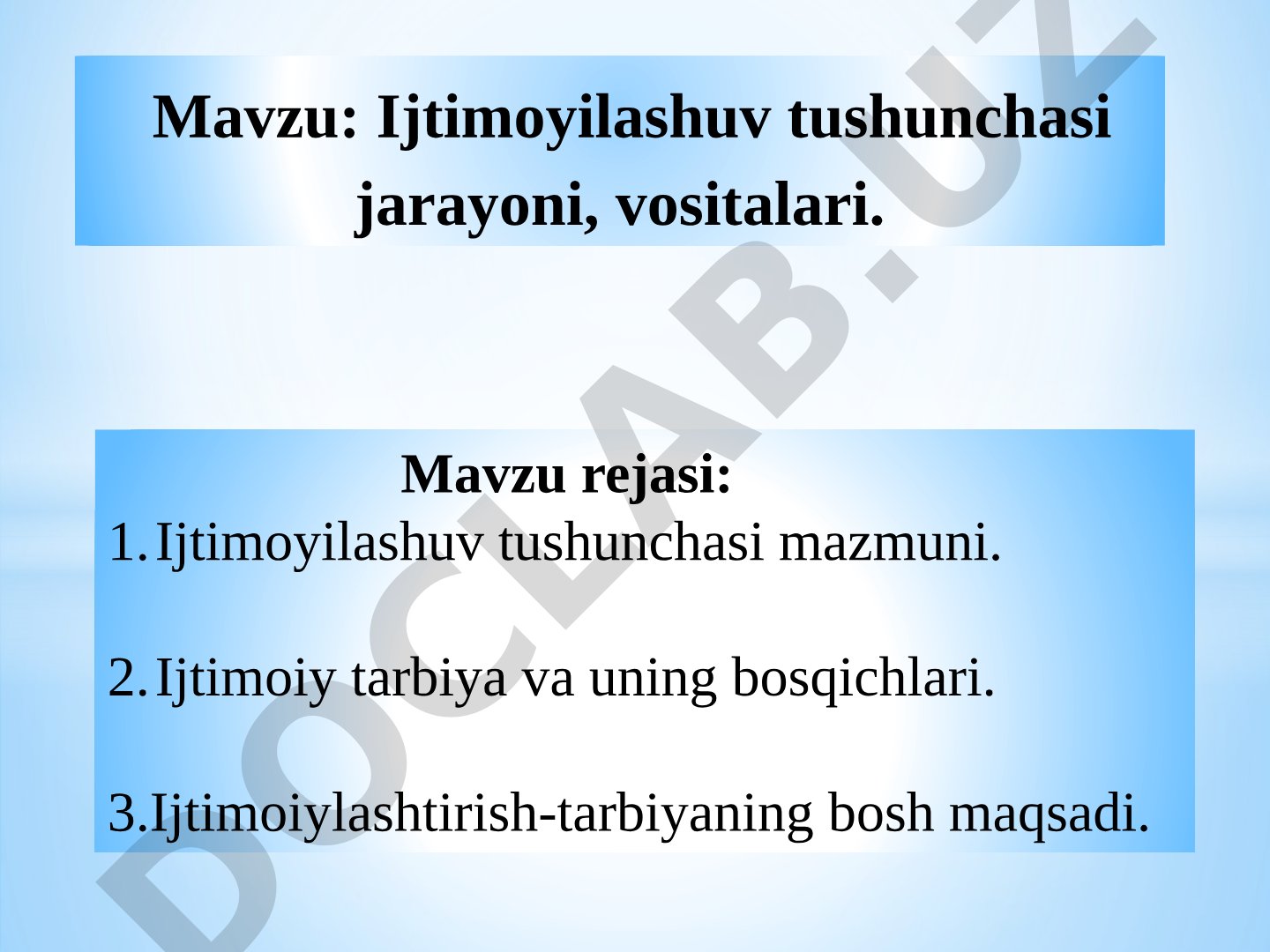 Ijtimoyilashuv tushunchasi jarayoni, vositalari