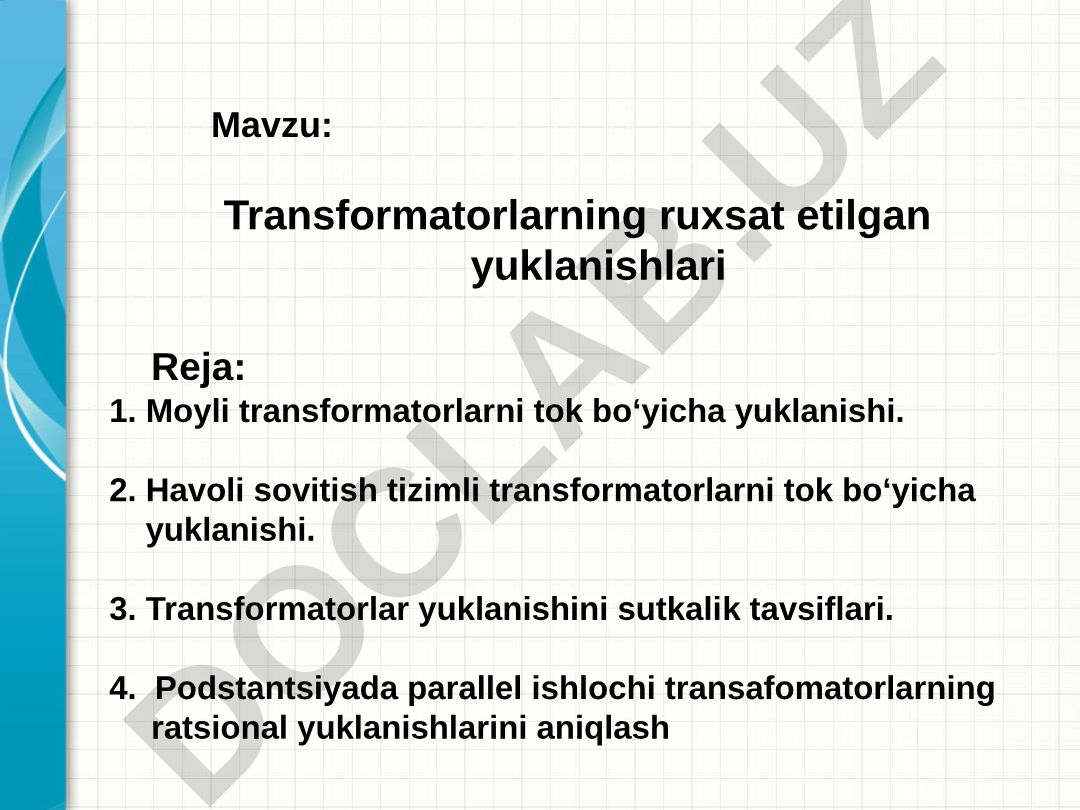 Transformatorlarning ruxsat etilgan yuklanishlari