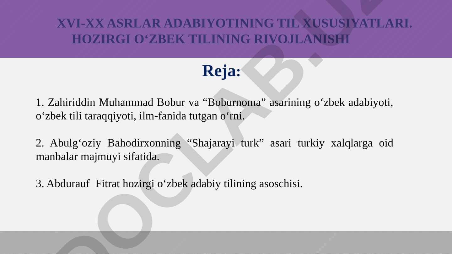 Zahiriddin Muhammad Bobur va “Boburnoma” asarining o‘zbek adabiyoti, o‘zbek tili taraqqiyoti, ilm-fanida tutgan o‘rni