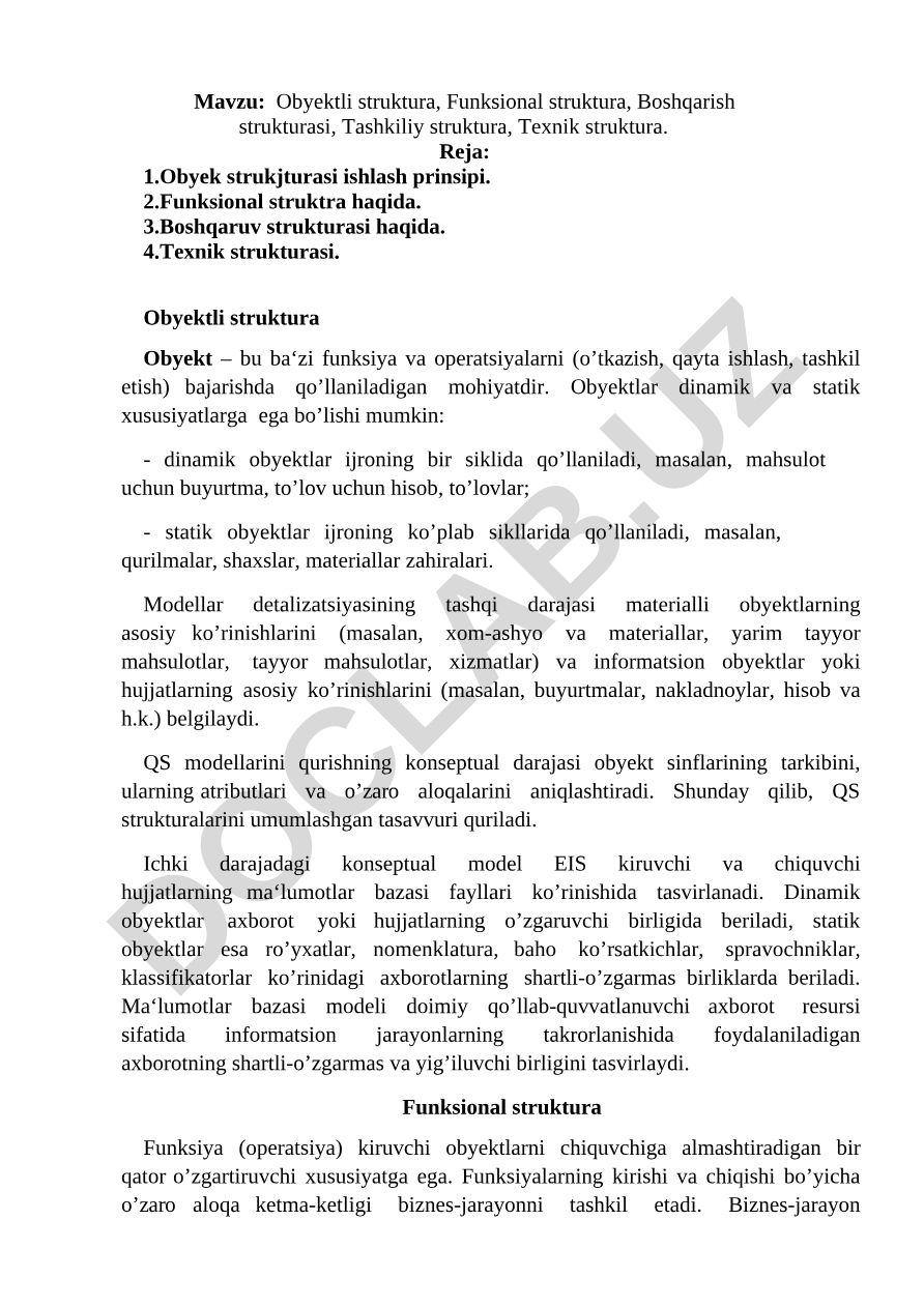 Obyektli struktura, Funksional struktura, Boshqarish strukturasi, Tashkiliy struktura, Texnik struktura