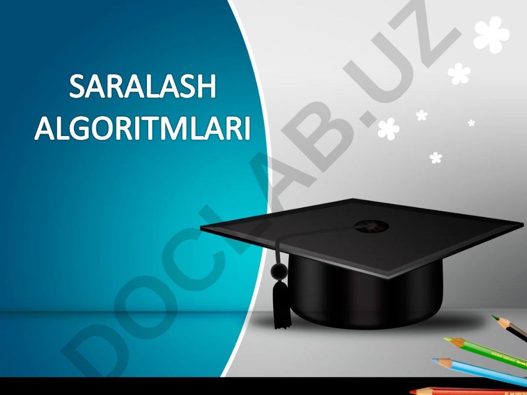Saralash algoritmlari va Bubble Sort
