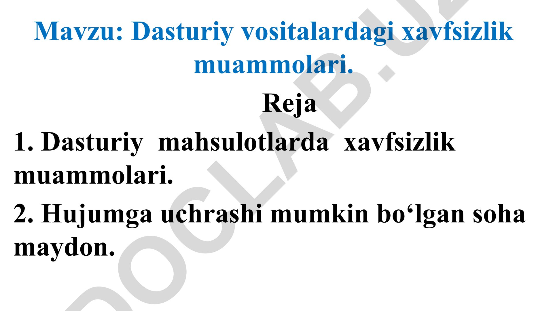 Dasturiy vositalardagi xavfsizlik muammolari