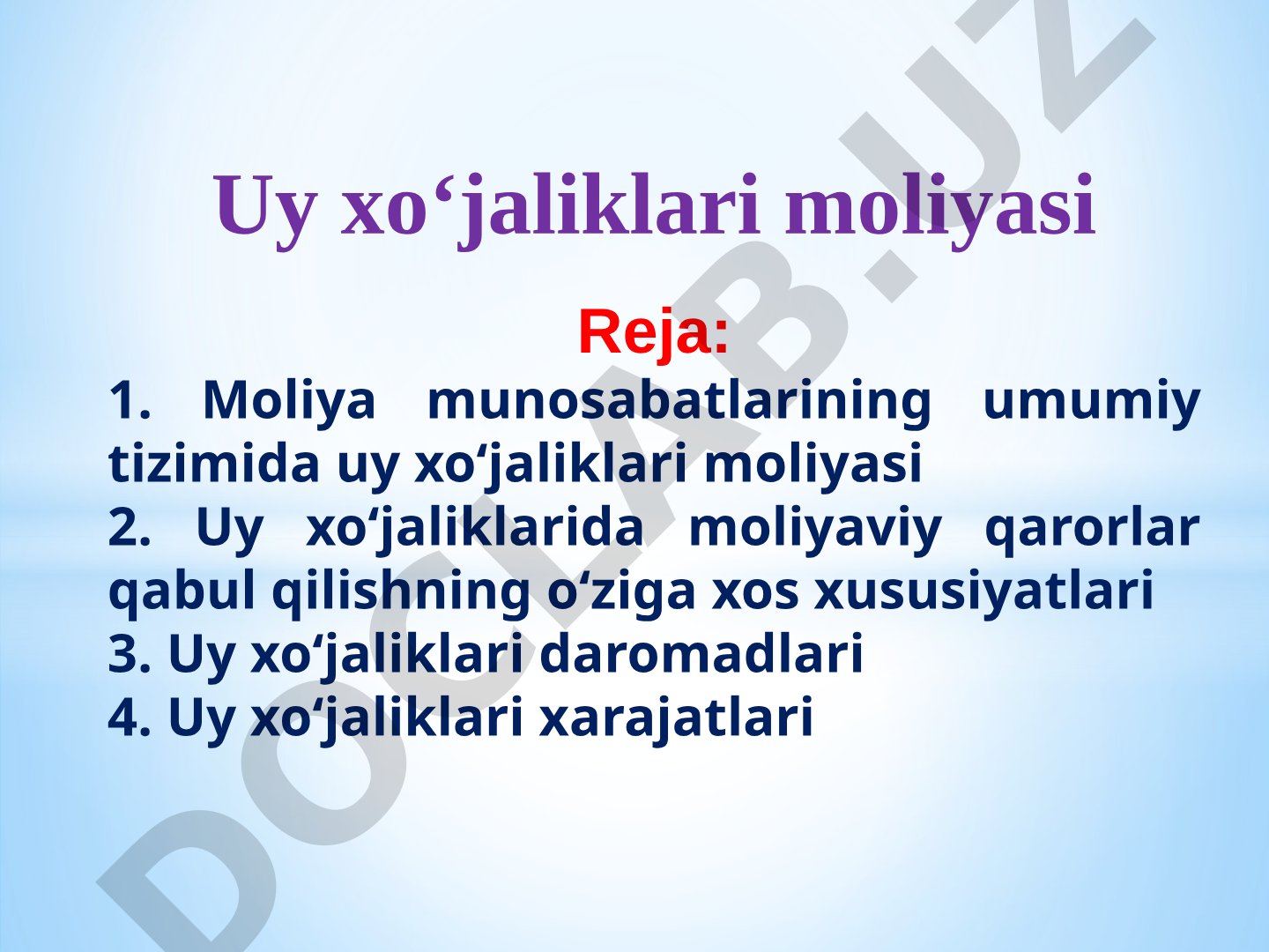 Uy xo'jaliklari moliyasi taqdimoti