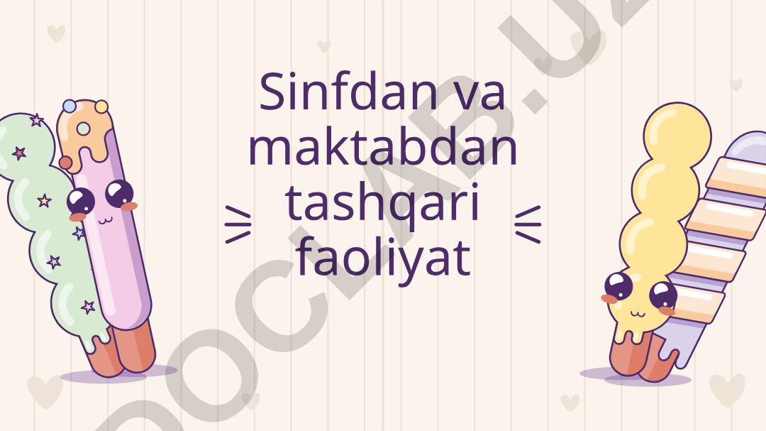Sinfdan va maktabdan tashqari faoliyat