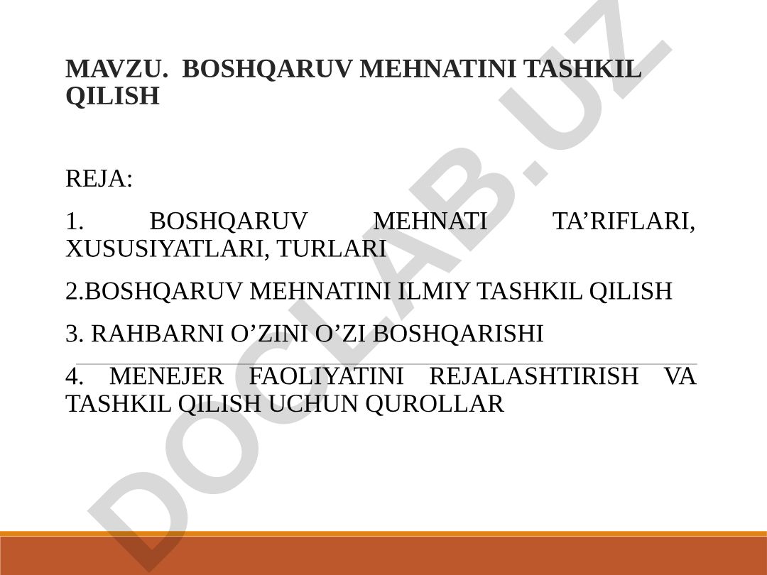 Boshqaruv mehnatini tashkil qilish reja