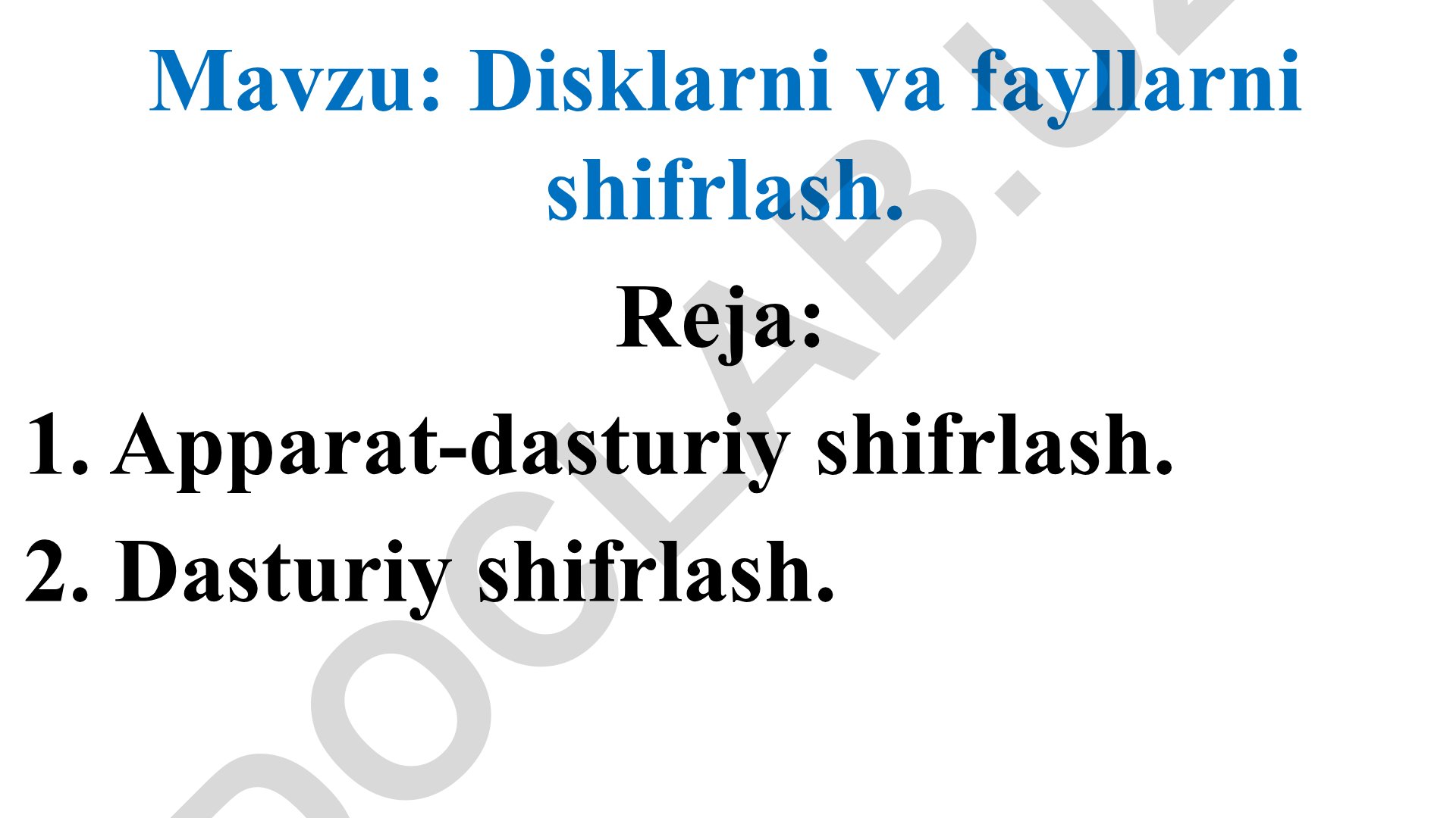 Disklarni va fayllarni shifrlash