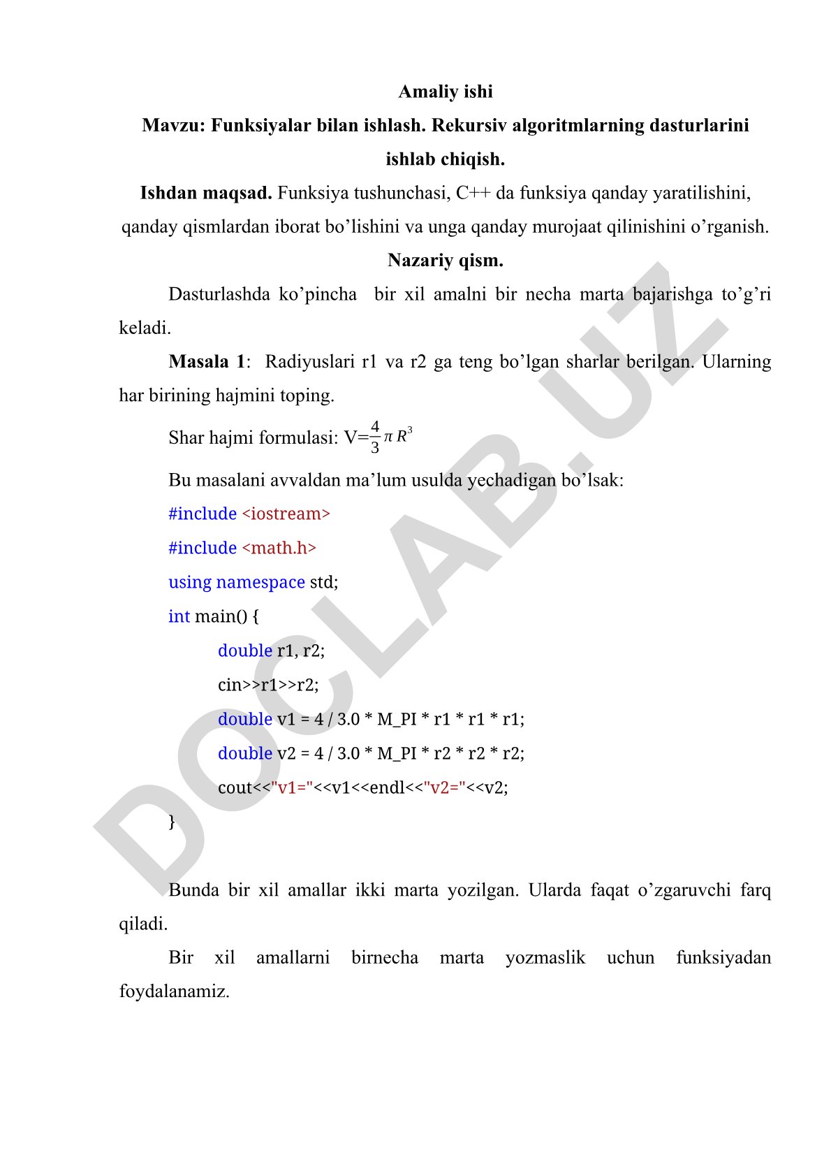 Funksiyalar bilan ishlash. Rekursiv algoritmlarning dasturlarini ishlab chiqish