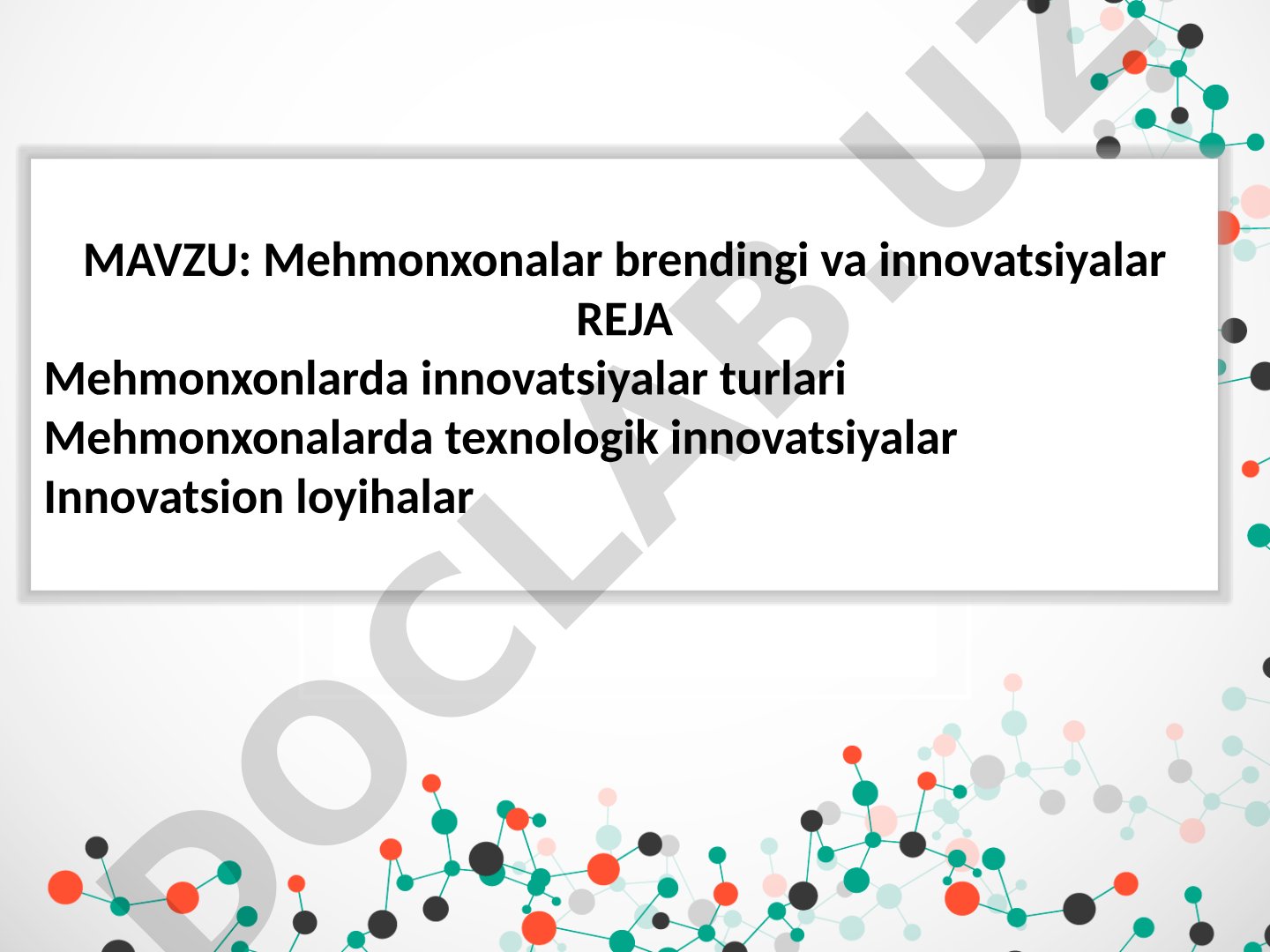 Mehmonxonalar brendingi va innovatsiyalar taqdimoti