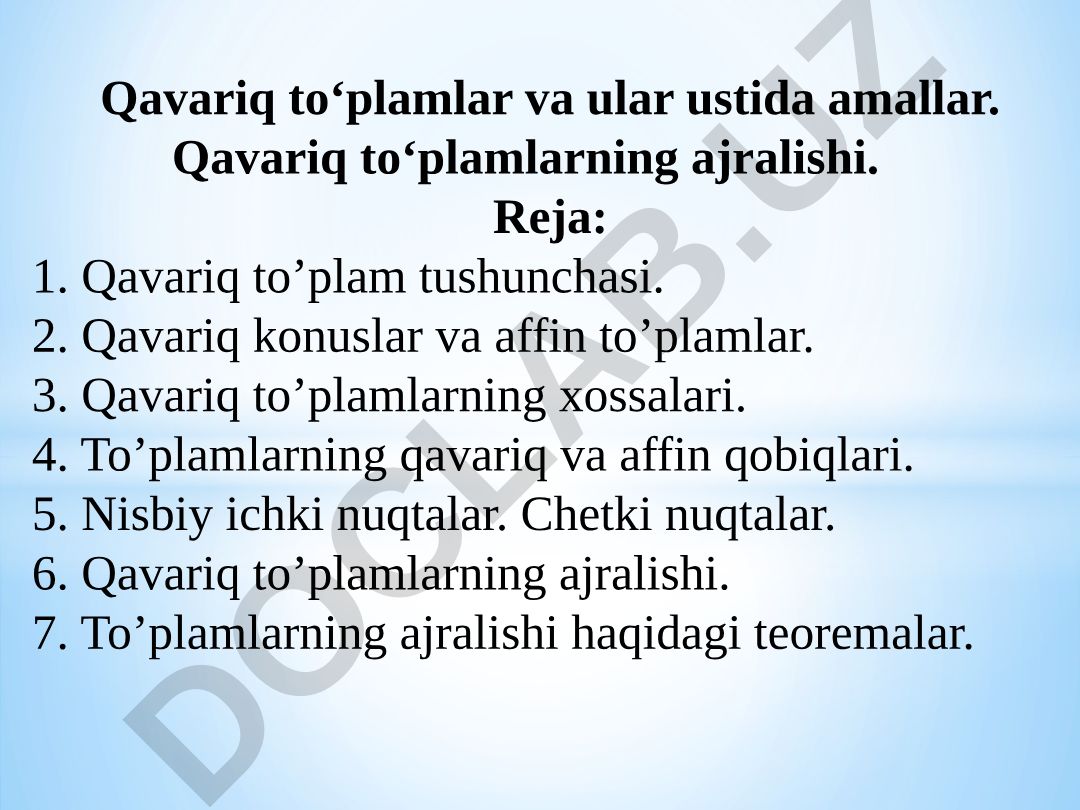Qavariq to‘plamlar va ular ustida amallar