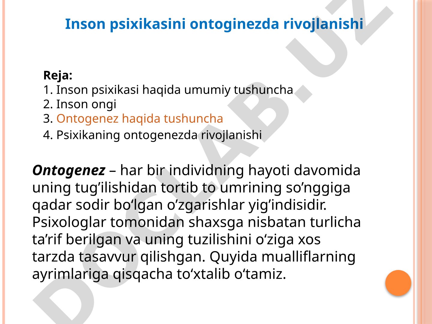 Inson psixikasini ontoginezda rivojlanishi