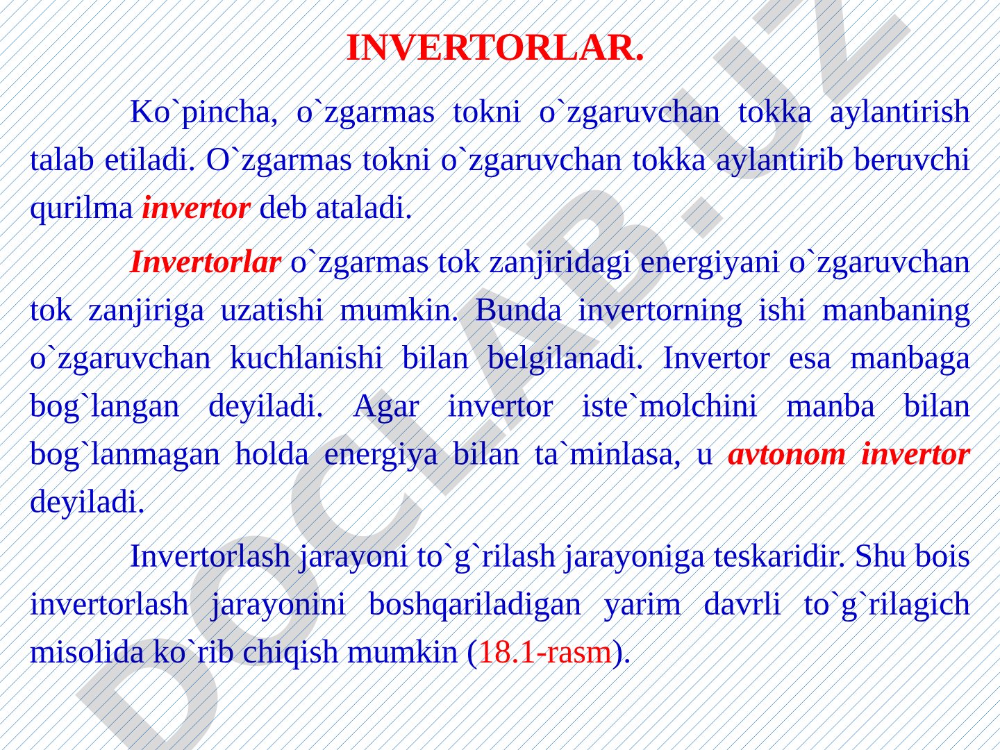 Invertorlar: o'zgarmas tokni o'zgaruvchan tokka aylantiruvchi qurilmalar