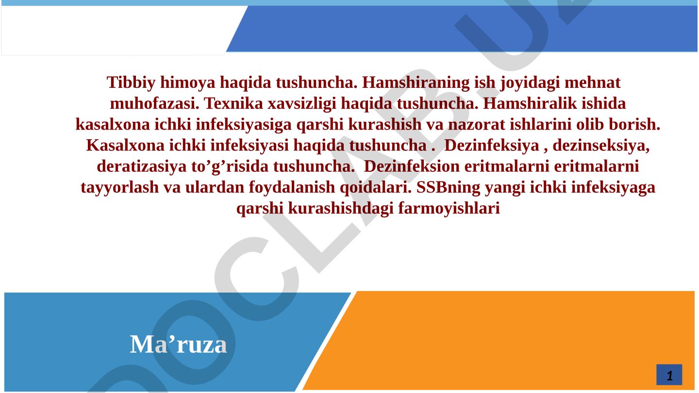 Tibbiy himoya, mehnat muhofazasi va kasalxona infeksiyasiga qarshi kurashish