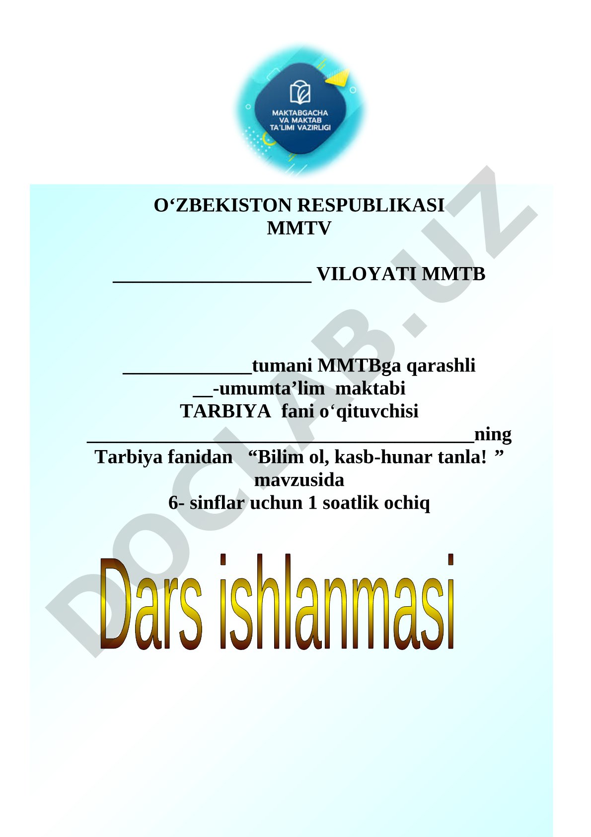 Tarbiya fanidan dars ishlanmasi