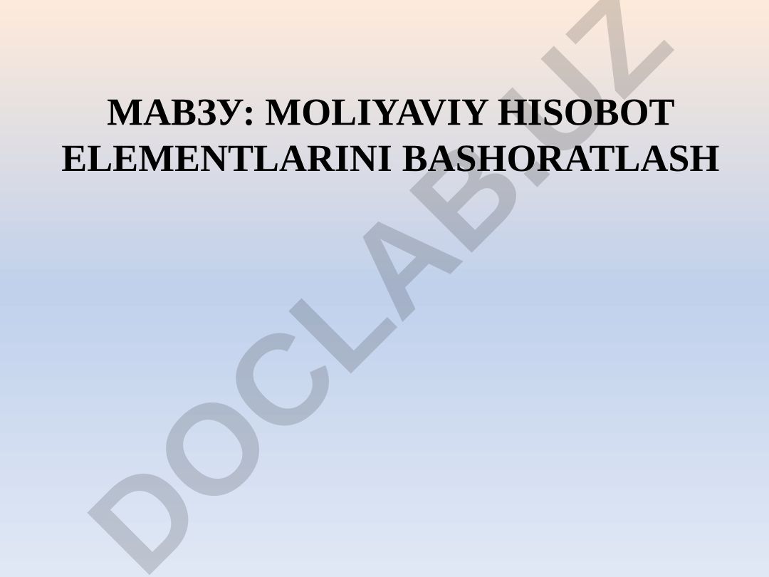 Moliyaviy hisobot elementlarini bashoratlash