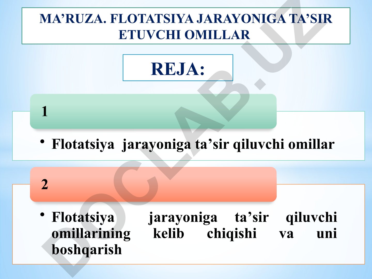 Flotatsiya jarayoniga ta'sir etuvchi omillar