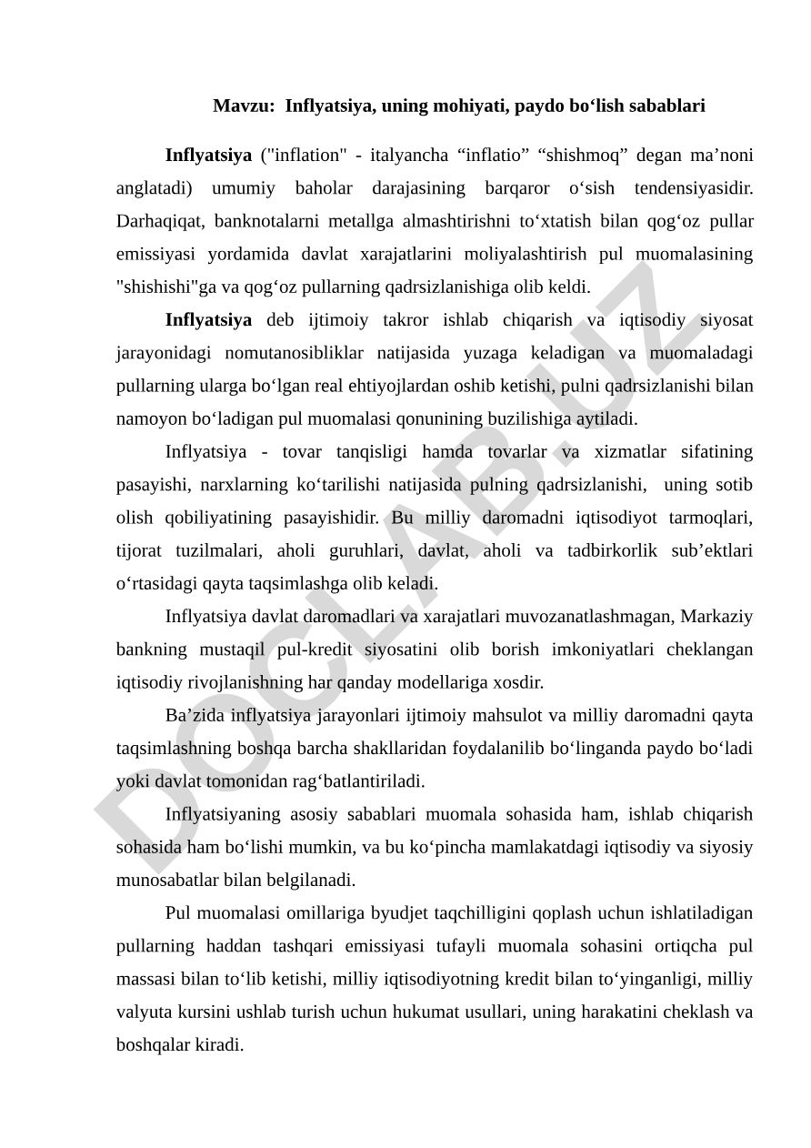 Inflyatsiya, uning mohiyati, paydo bo‘lish sabablari