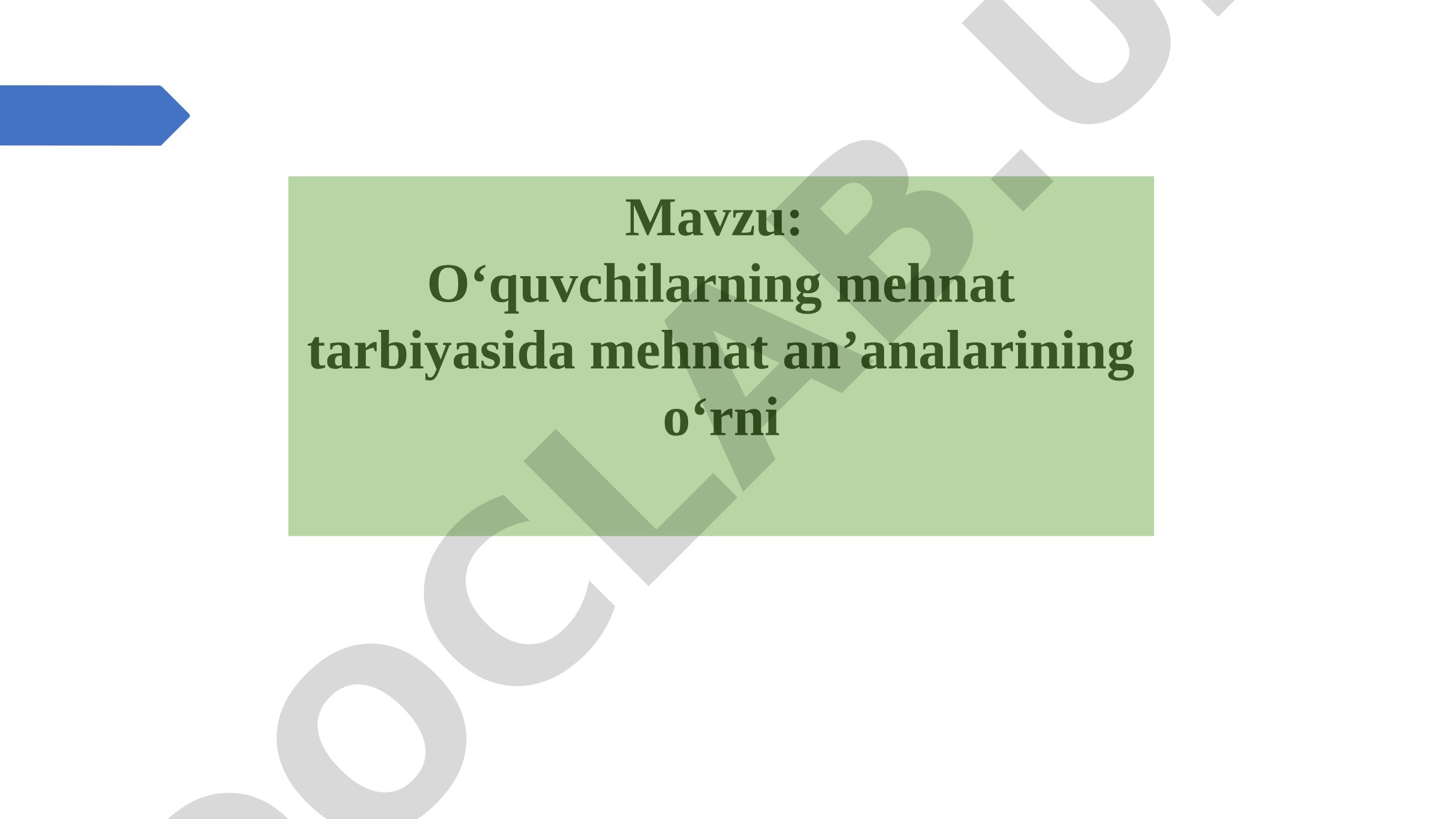 O‘quvchilarning mehnat tarbiyasida mehnat an’analarining o‘rni