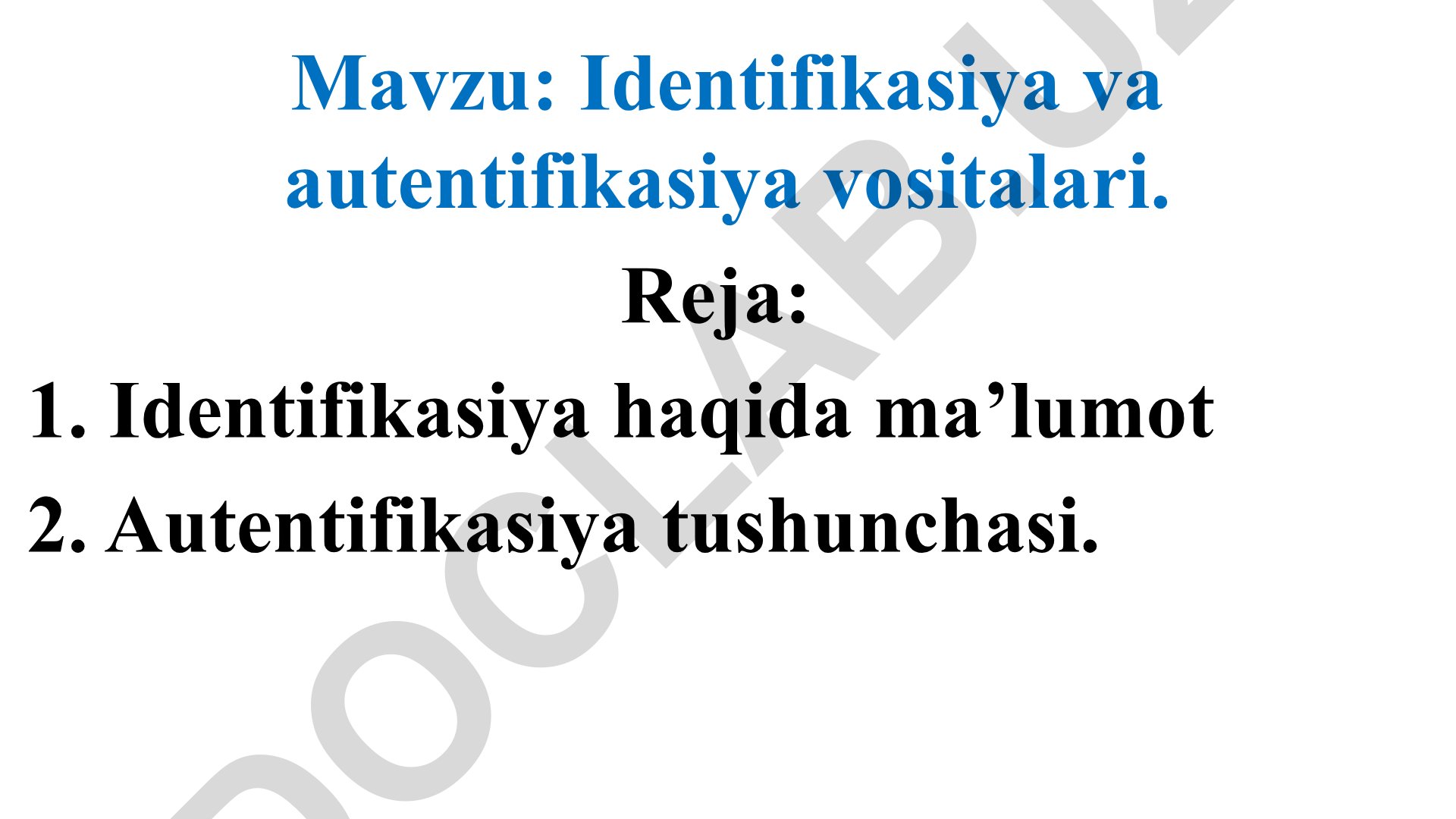 Identifikasiya va autentifikasiya vositalari