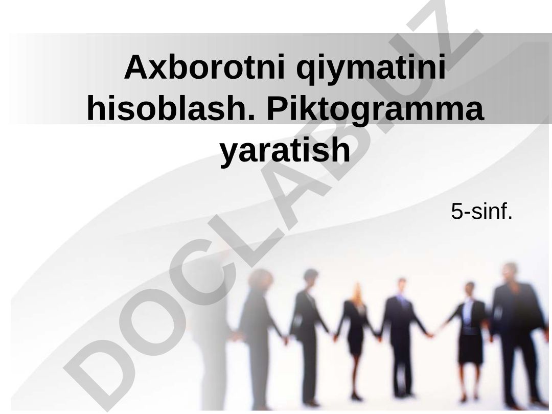 Axborotni qiymatini hisoblash va piktogramma yaratish