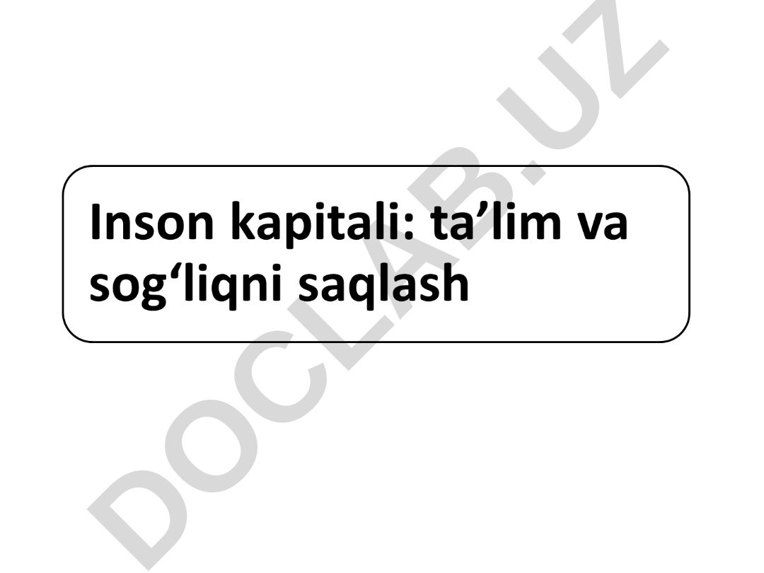 Ta’lim va sog‘liqni saqlash iqtisodiyoti