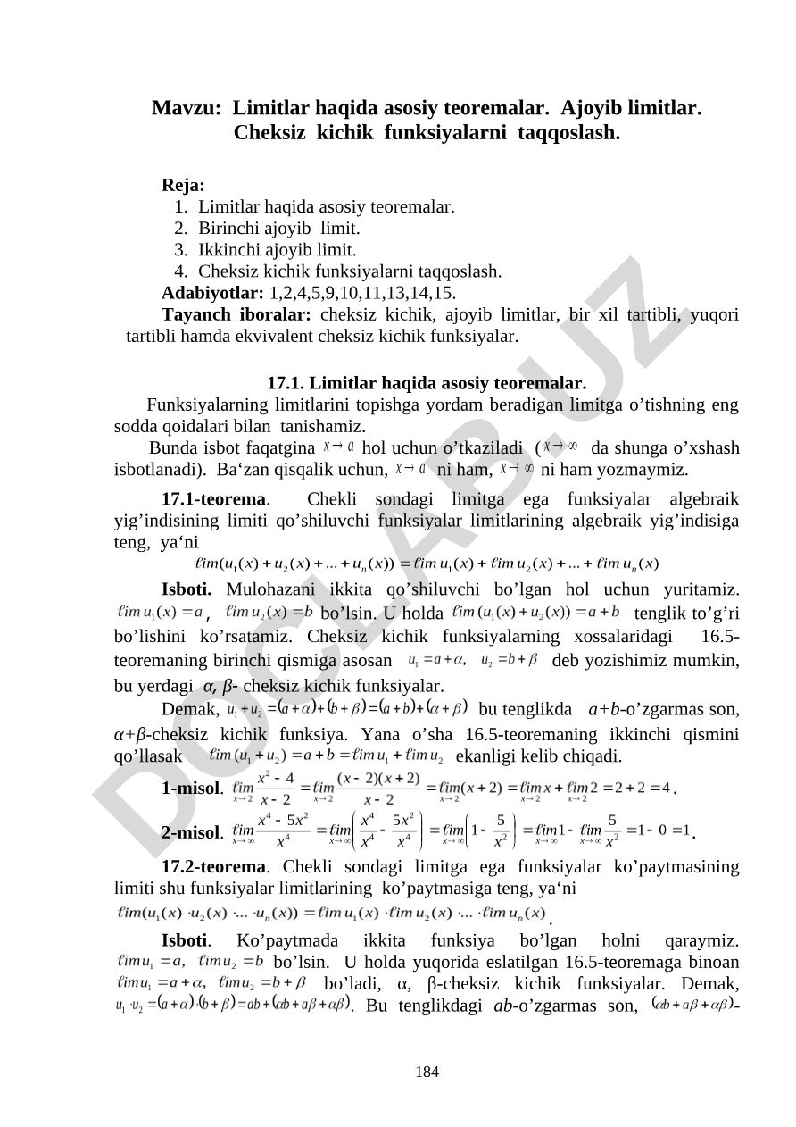 Limitlar haqida asosiy teoremalar. Ajoyib limitlar. Cheksiz kichik funksiyalarni taqqoslash