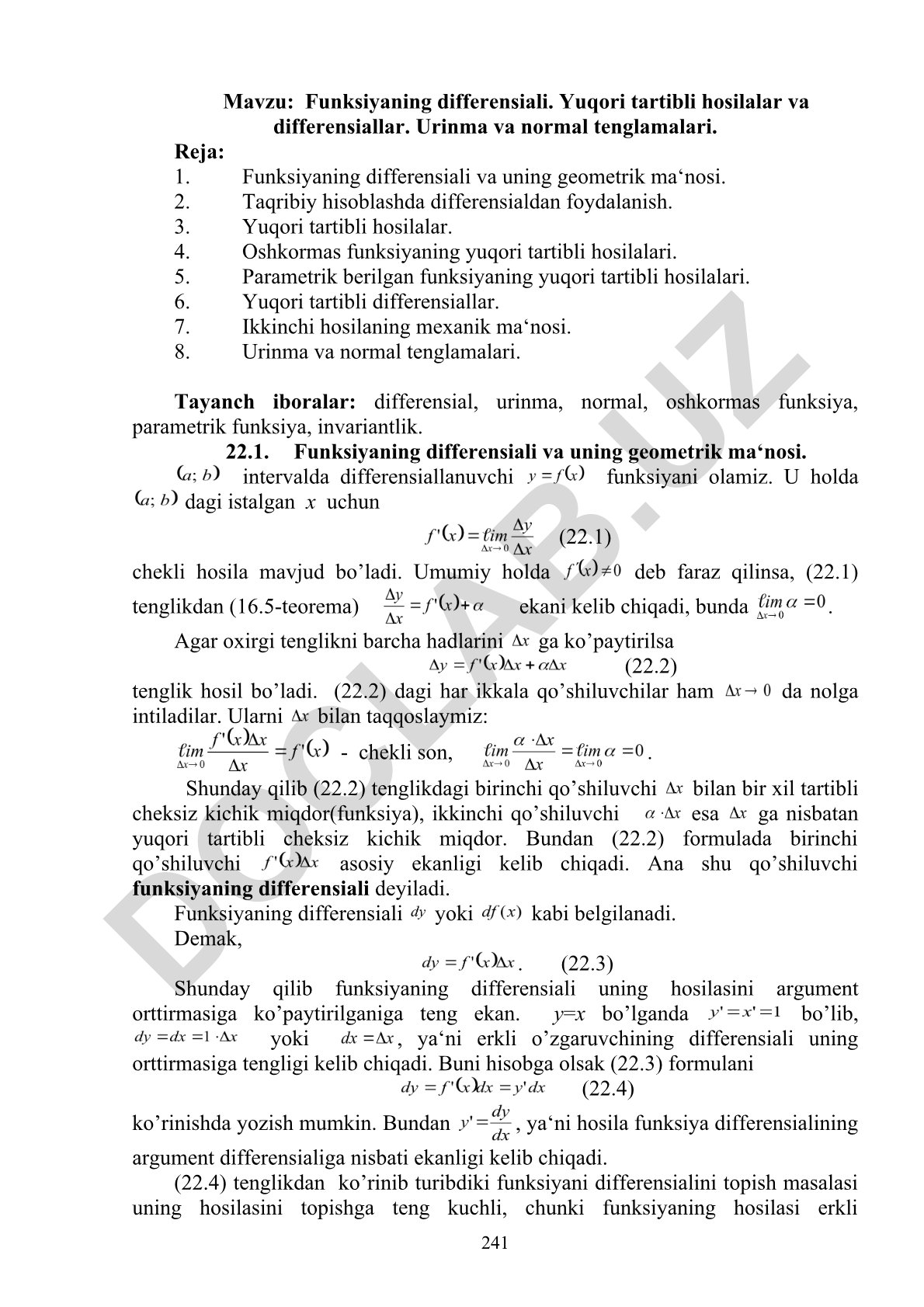 Funksiyaning differensiali. Yuqori tartibli hosilalar va differensiallar. Urinma va normal tenglamalari