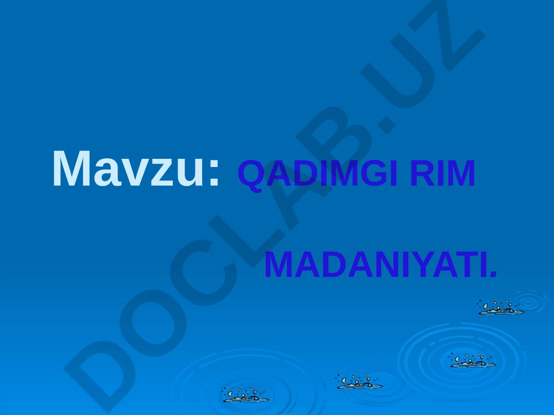 QADIMGI RIM MADANIYATI