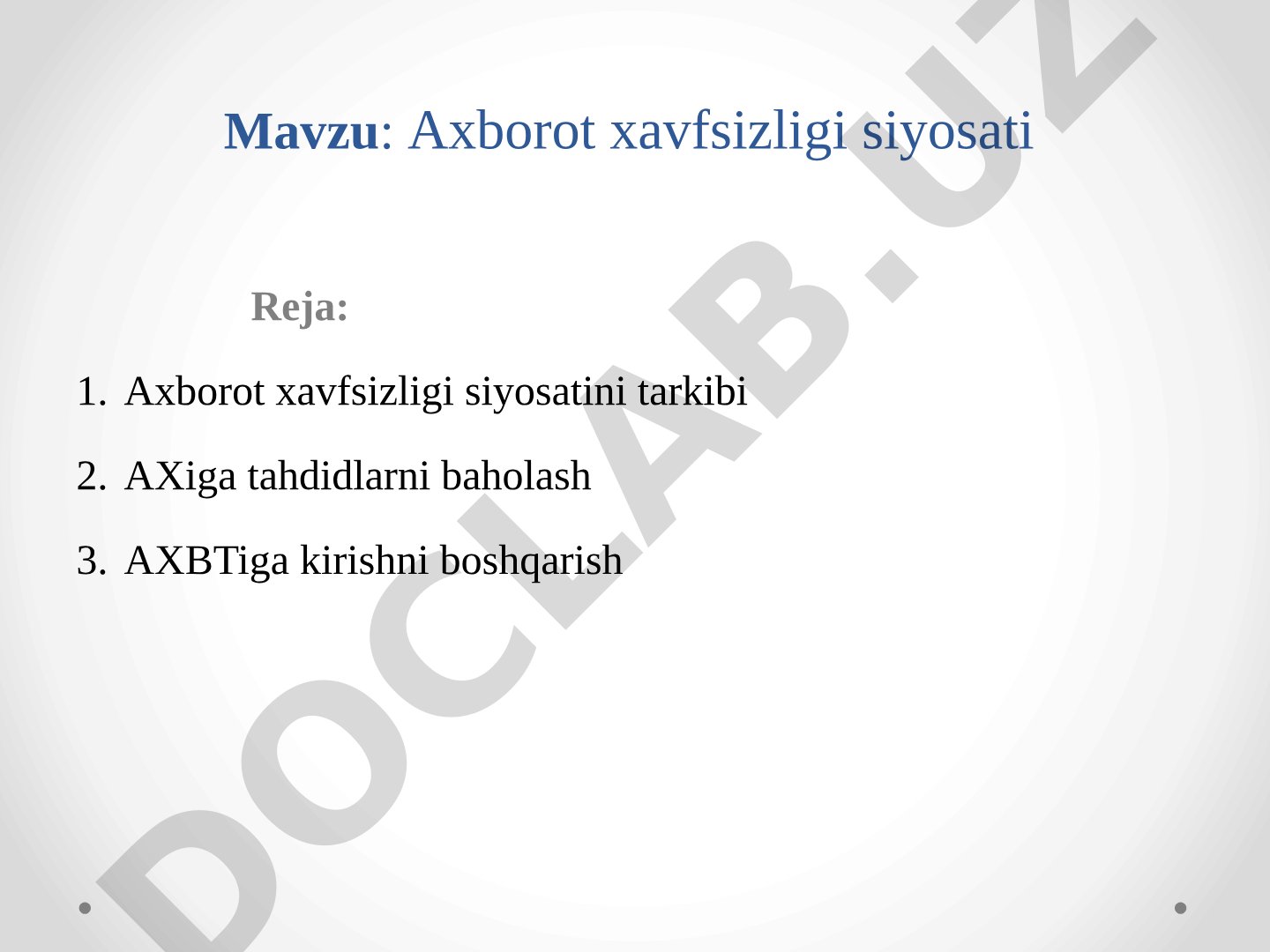 Axborot xavfsizligi siyosati taqdimoti