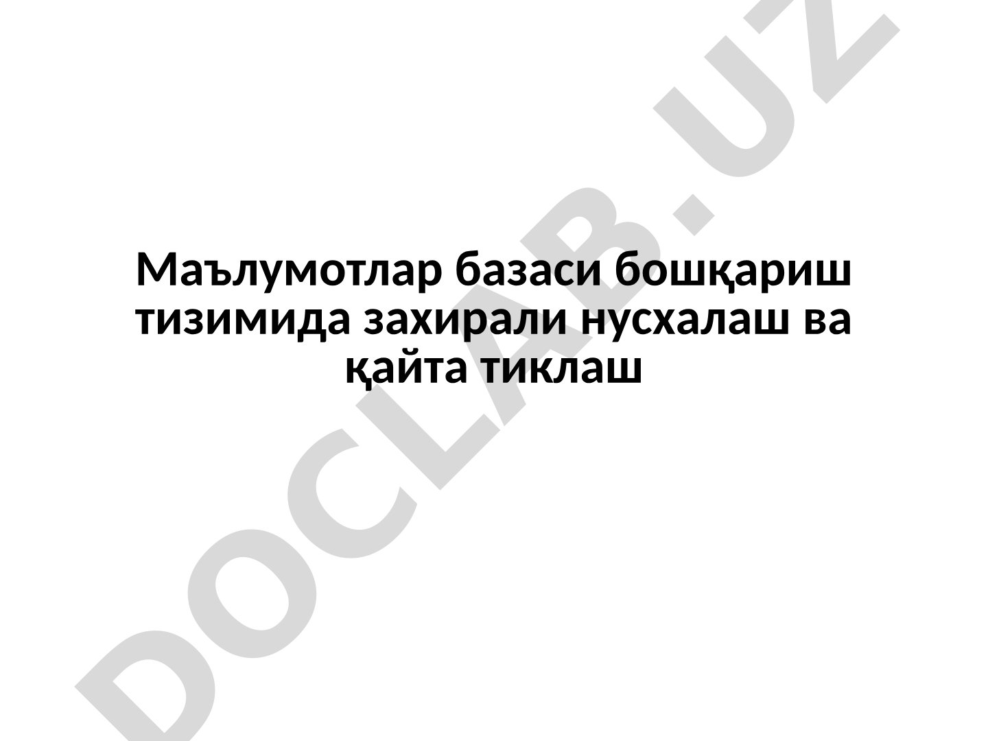Ma'lumotlar bazasi boshqarish tizimi taqdimoti