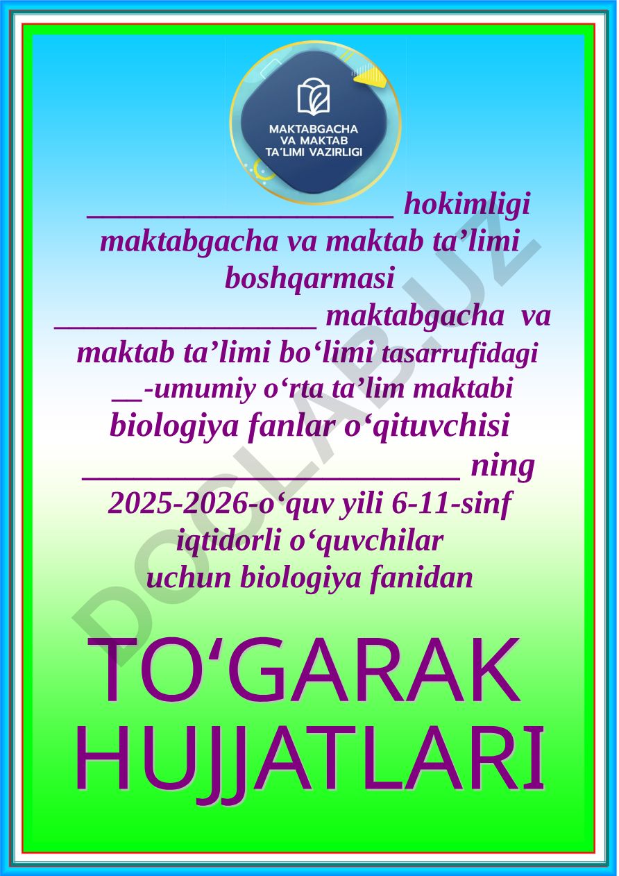 Biologiya fanidan iqtidorli o'quvchilar uchun to'garak ish rejasi