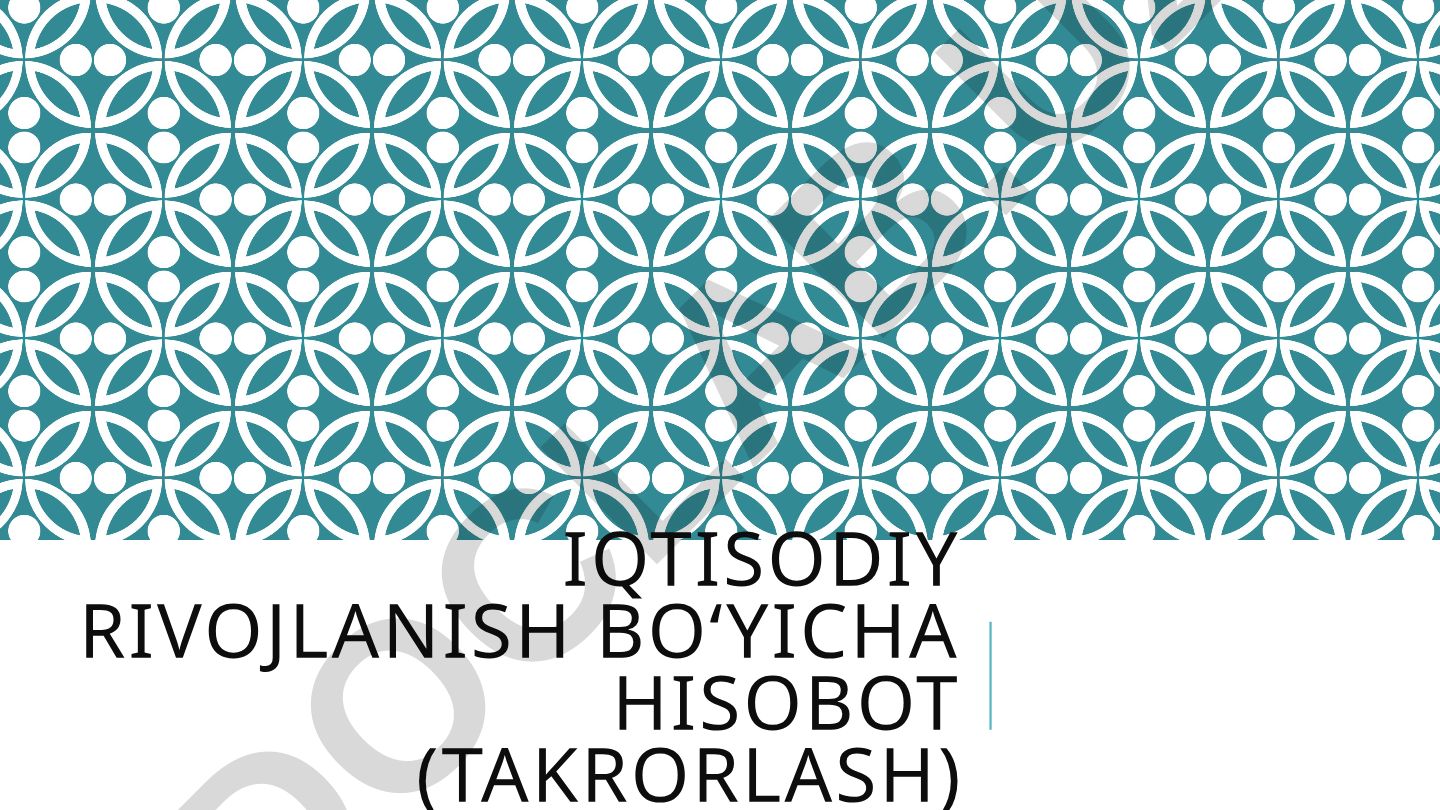 Iqtisodiy rivojlanish bo'yicha hisobot va rivojlanish siyosatini qurish