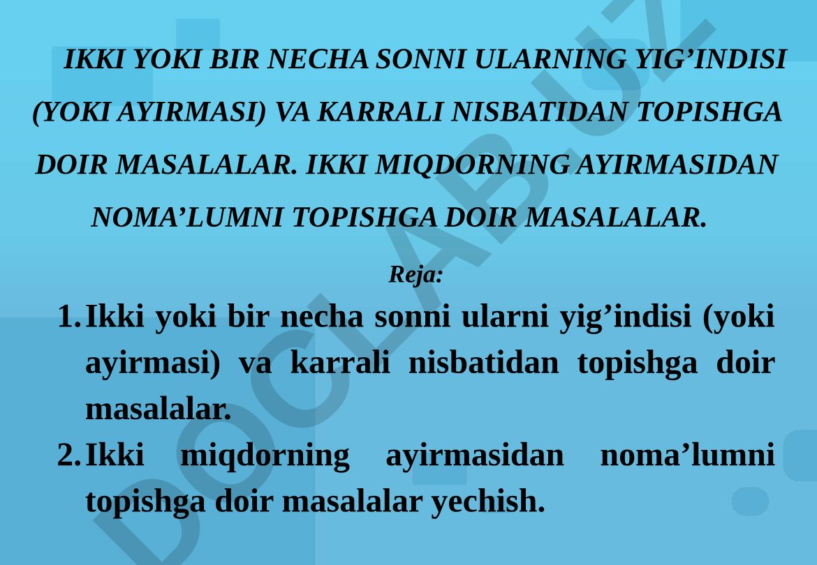 Ikki son yig'indisi va ayirmasi bo'yicha matematik masalalar