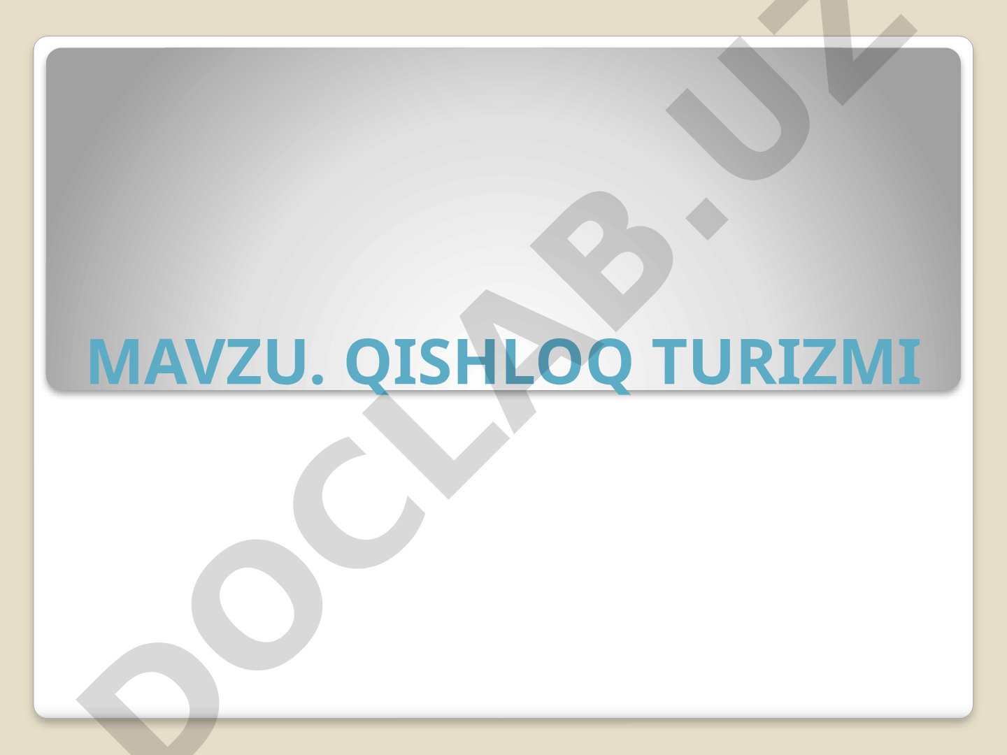 Qishloq turizmi taqdimoti