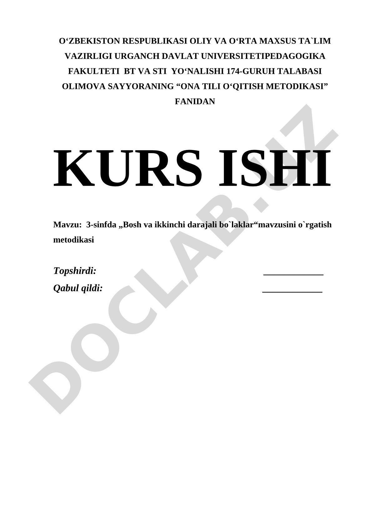 3-sinfda bosh va ikkinchi darajali bo'laklar mavzusini o'rgatish metodikasi