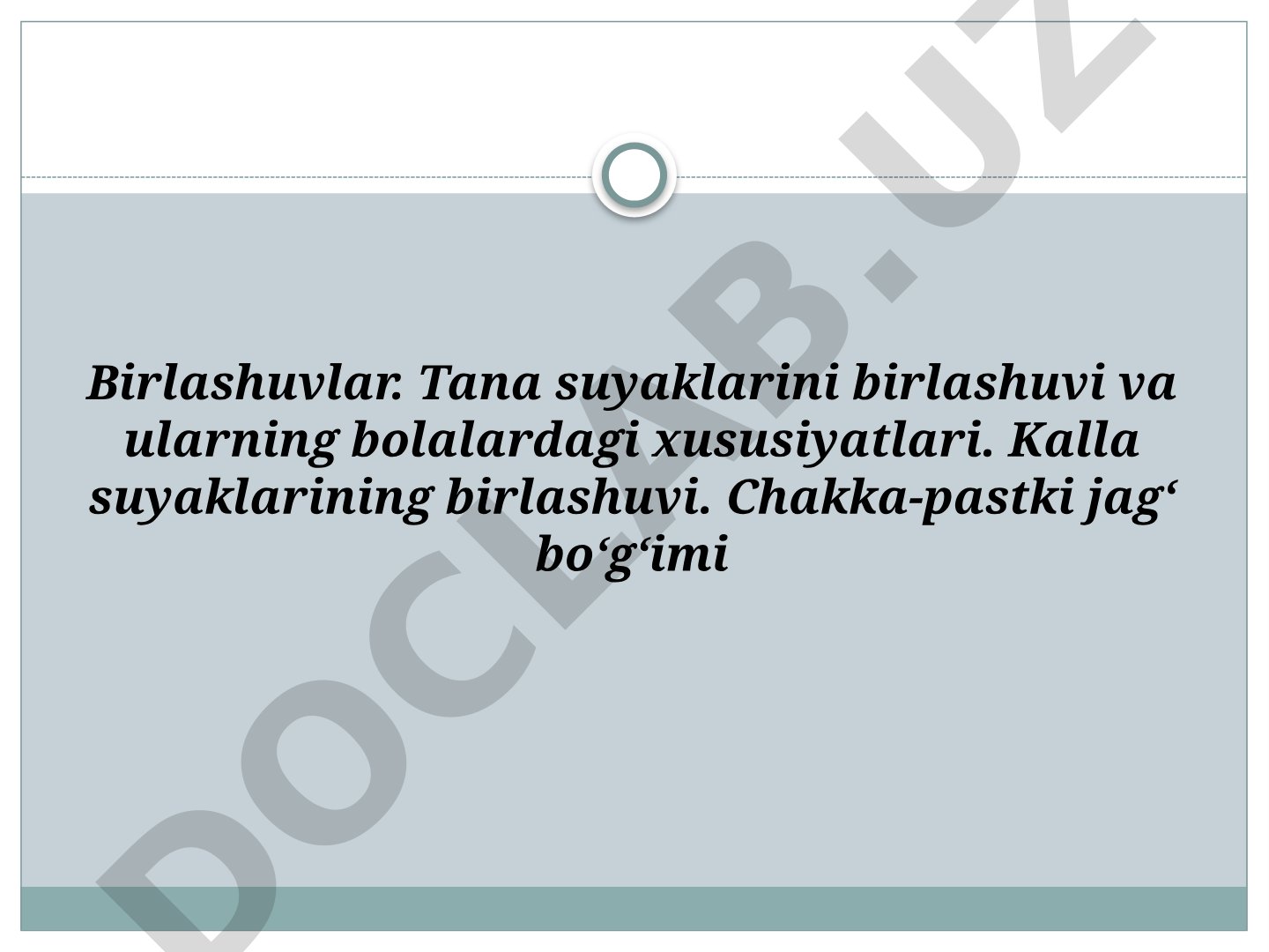 Tana suyaklari birlashuvi taqdimoti