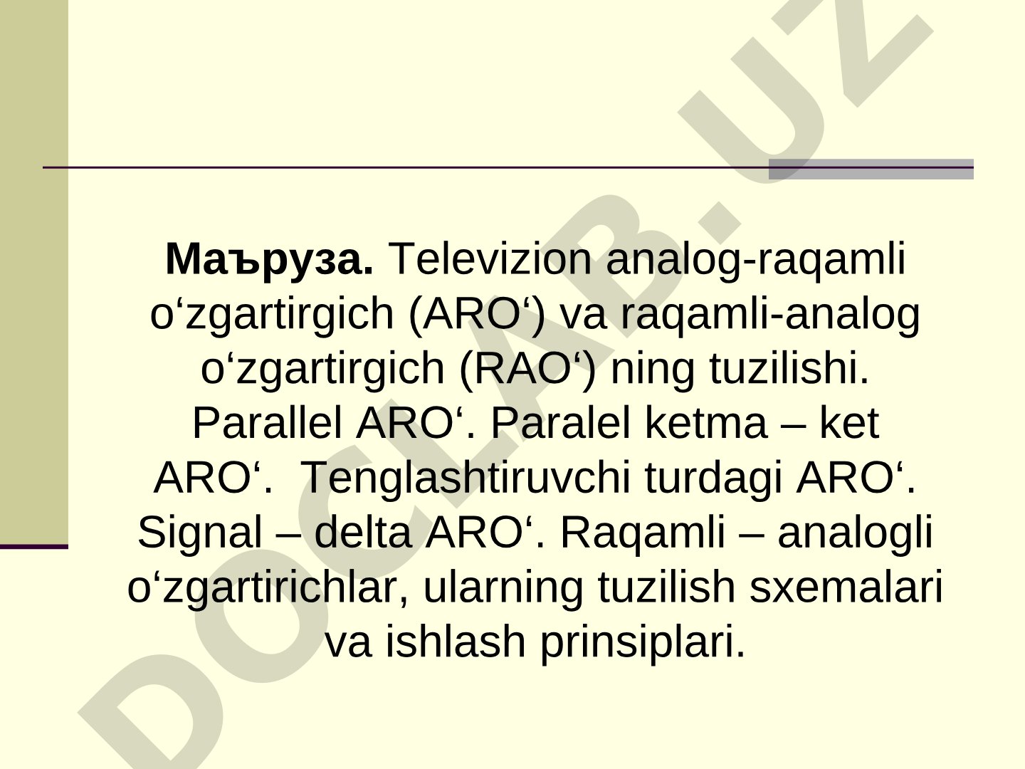 Televizion analog-raqamli va raqamli-analog o'zgartirgichlar tuzilishi