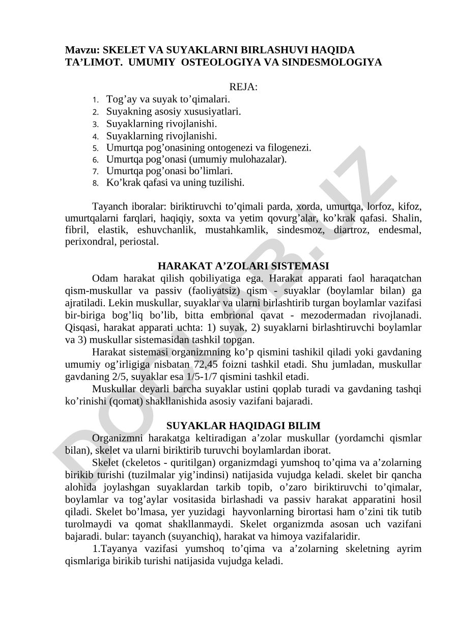 SKELET VA SUYAKLARNI BIRLASHUVI HAQIDA TA’LIMOT. UMUMIY OSTEOLOGIYA VA SINDESMOLOGIYA