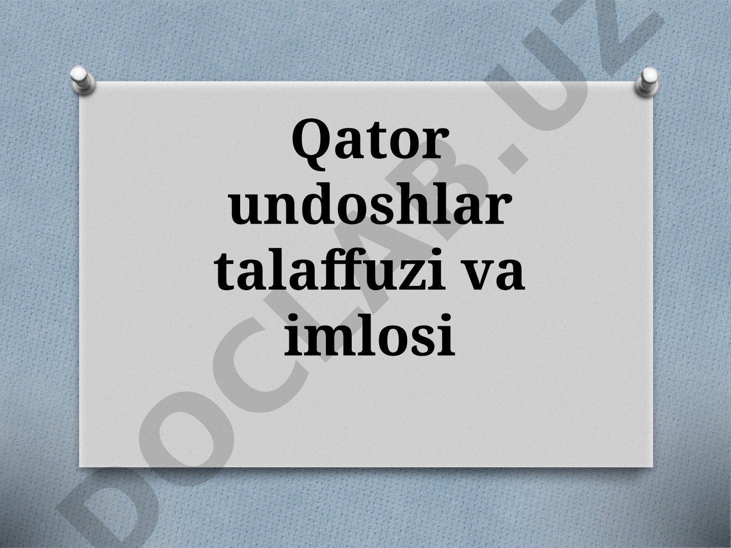 Qator undoshlar talaffuzi va imlosi