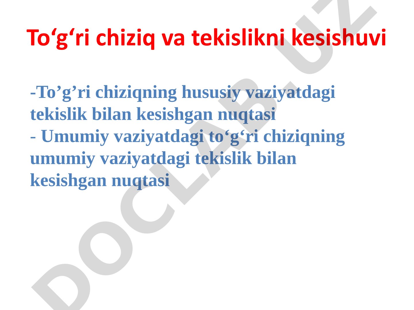 To'g'ri chiziq tekislik kesishuvi taqdimoti