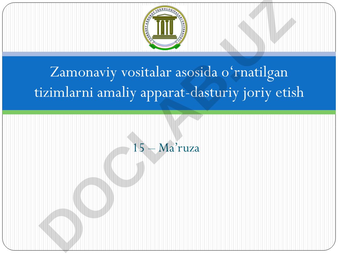 Zamonaviy vositalar asosida o‘rnatilgan tizimlarni amaliy apparat-dasturiy joriy etish